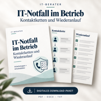 IT-Notfall im Betrieb – Kontaktketten und Wiederanlauf: digitale Arbeitsmappe und Arbeitsblätter als PDF, DOCX und TXT.