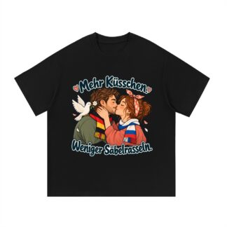 Mehr Küsschen. Weniger Säbelrasseln. (Mehr Küsschen) – T-Shirt · Motiv 3