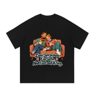 Zwei Sprachen. Ein Sofa. Null Lust auf Krieg. (Zwei Sprachen, ein Sofa) – T-Shirt
